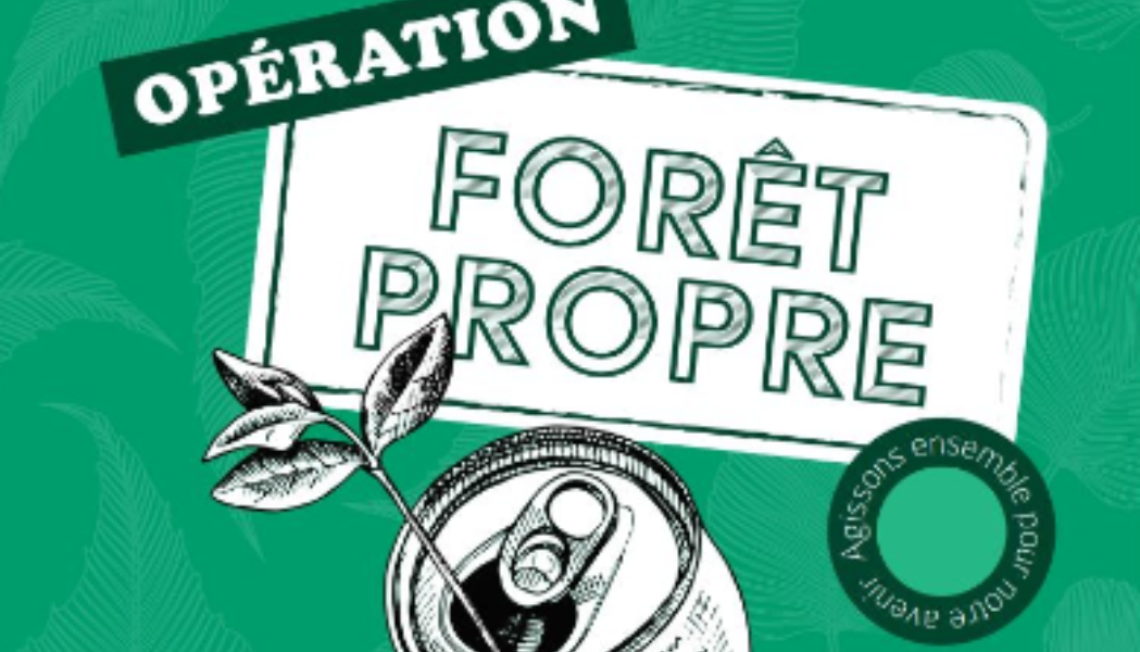 ONF : OPERATION FORET PROPRE