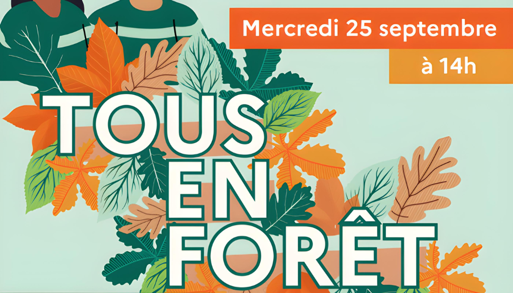 ONF : 4E ÉDITION DE L'OPÉRATION "TOUS EN FORÊT"