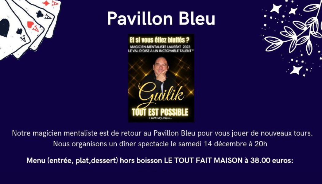 GUILIK, MENTALISTE-MAGICIEN AU RESTAURANT LE PAVILLON BLEU